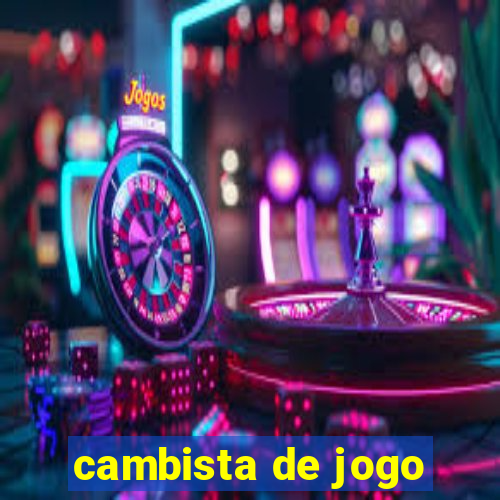 cambista de jogo